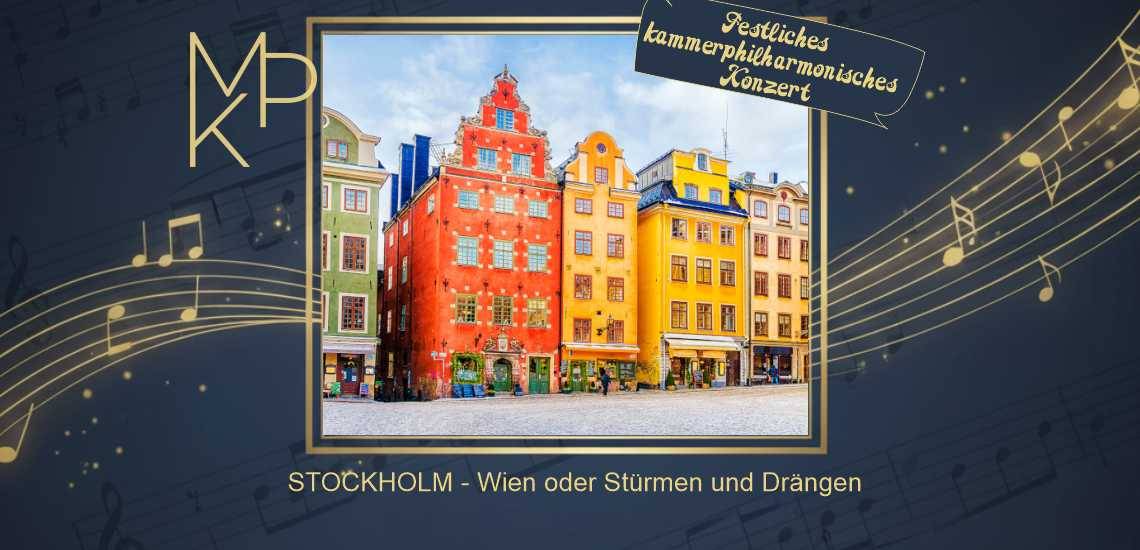 STOCKHOLM - Wien oder Stürmen und Drängen Mitteldeutsche Kammerphilharmonie Schönebeck