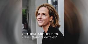 Claudia Michelsen Claudia Michelsen liest Marlene Dietrich