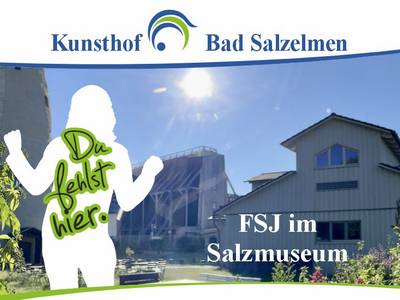 FSJ im Salzmuseum