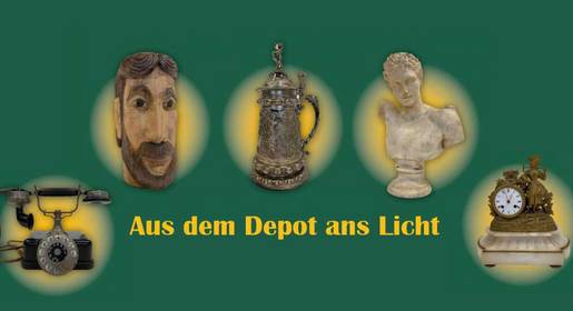 Sonderausstellung "Aus dem Depot ans Licht"