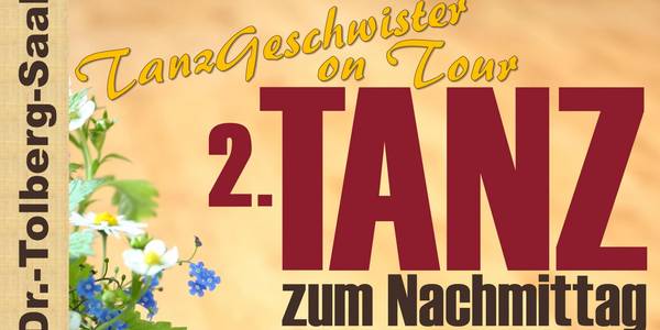 2. Tanz am Nachmittag © Veranstalter mit den Tanzgeschwistern on Tour
