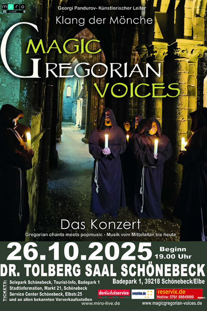 Magic Gregorian Voices - Konzert in Schönebeck
