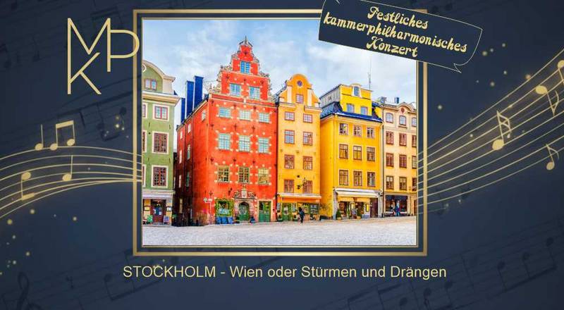 STOCKHOLM - Wien oder Stürmen und Drängen Mitteldeutsche Kammerphilharmonie Schönebeck