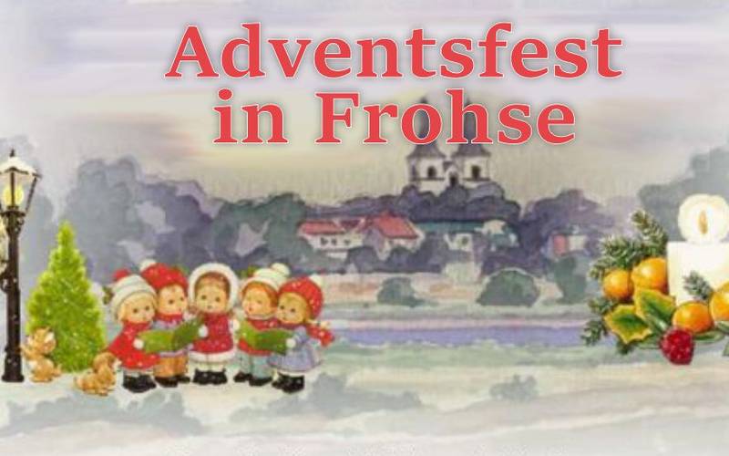 Frohse feiert das 15. Adventsfest