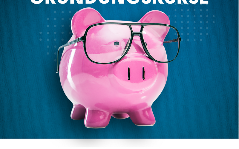 Ein Bild mit einem Werbeslogan für Gründungskurse.